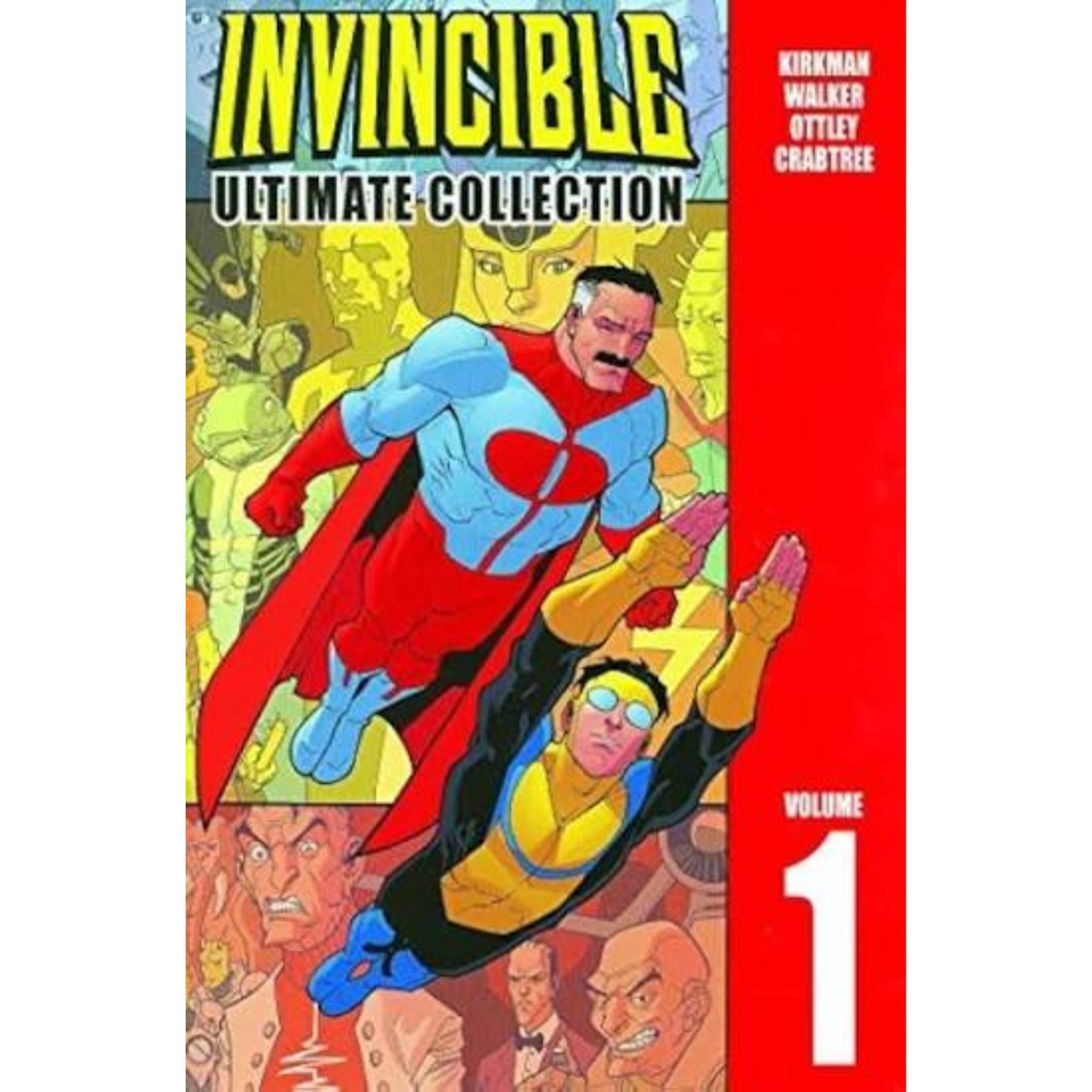 Invincible: The Ultimate Collection Volume 1 by Cory Walker (Aug 2 2005)
