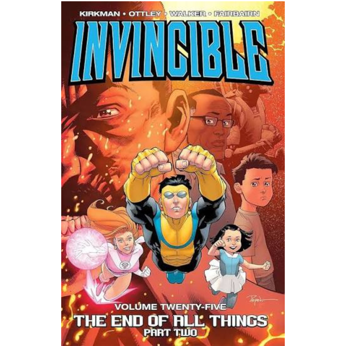 Invincible Vol. 25: The End Of All Things, Part 2