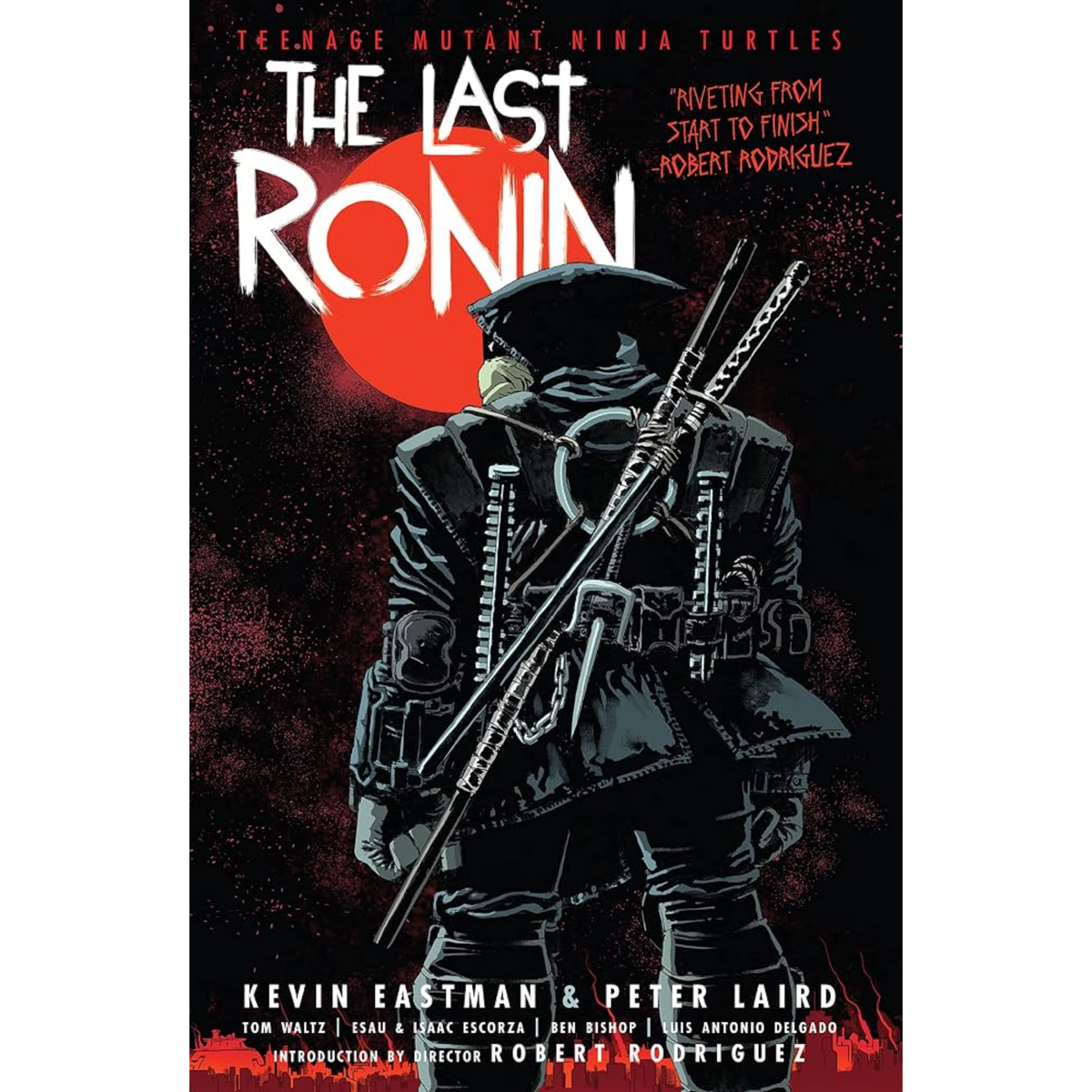 Teenage Mutant Ninja Turtles: The Last Ronin