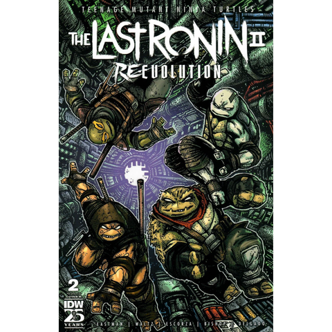 Teenage Mutant Ninja Turtles The Last Ronin II Re Evolution #2 Cover B Eastman