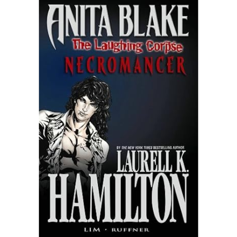 Anita Blake, Vampire Hunter: The Laughing Corpse Book 2 - Necromancer Premiere HC