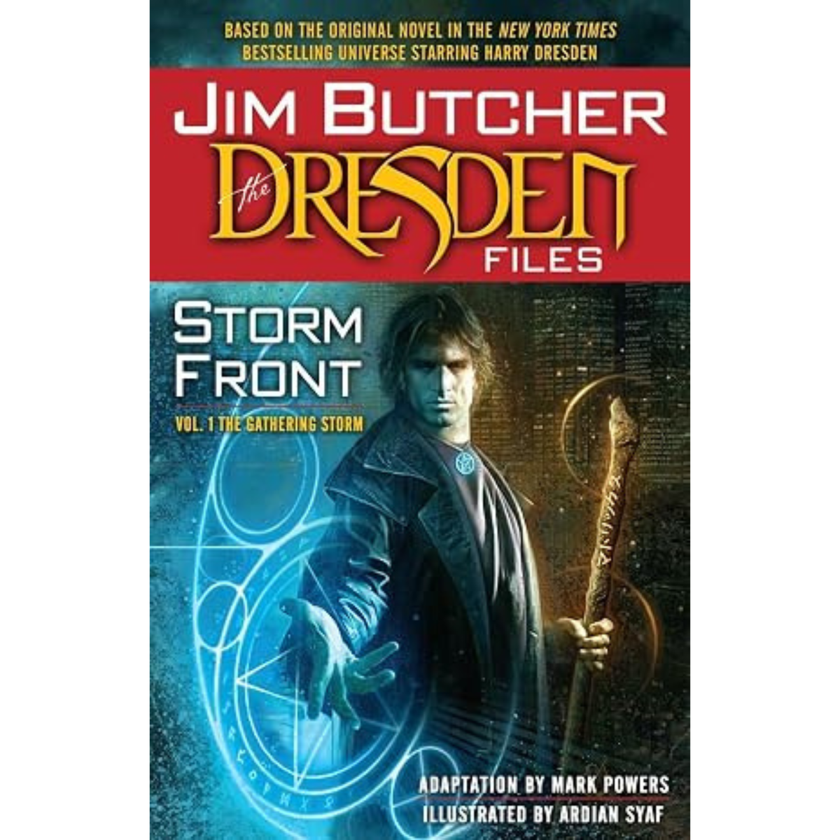 Jim Butcher: The Dresden Files: Storm Front: Vol. 1: The Gathering Storm