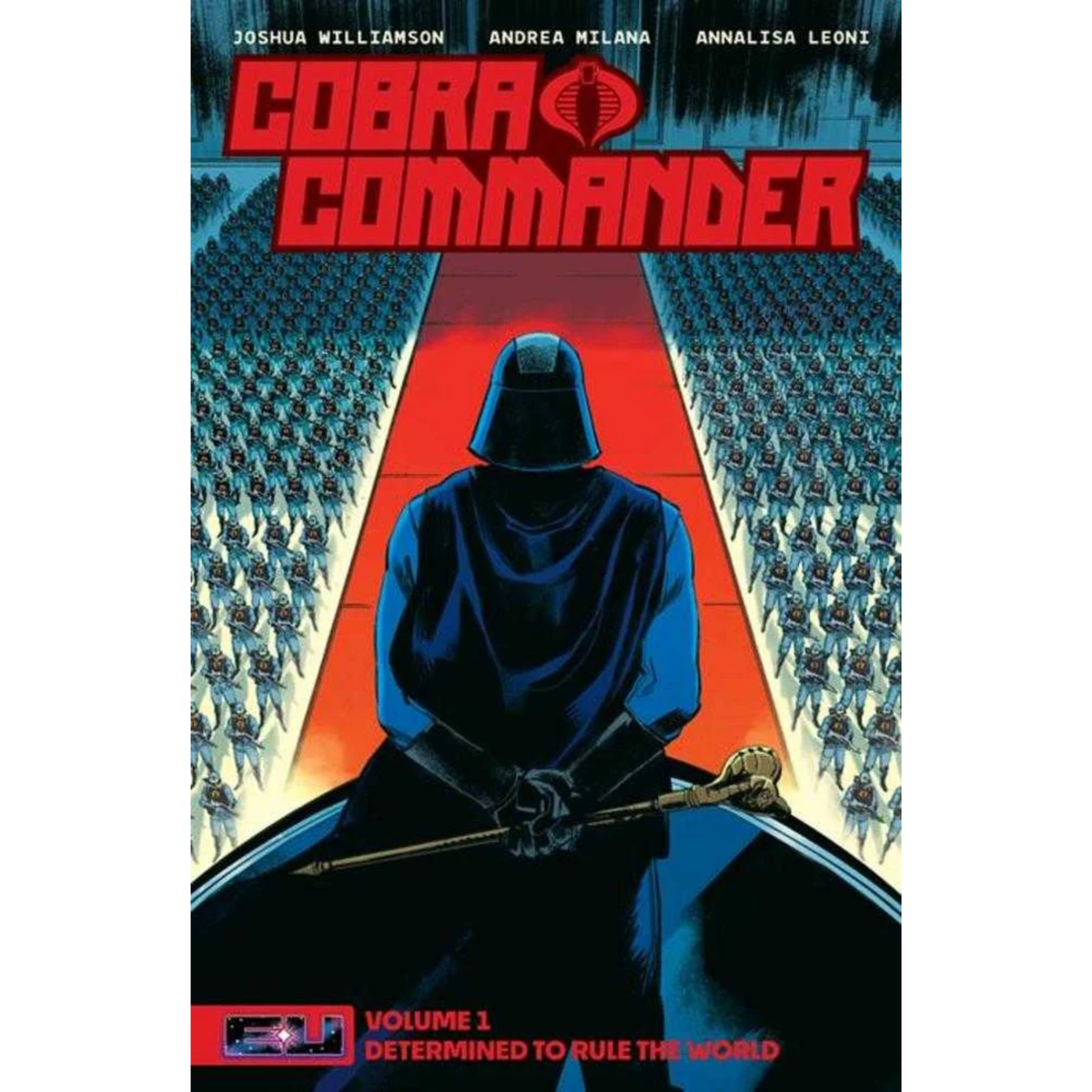 Cobra Commander Volume 1 : Determined to rule the world