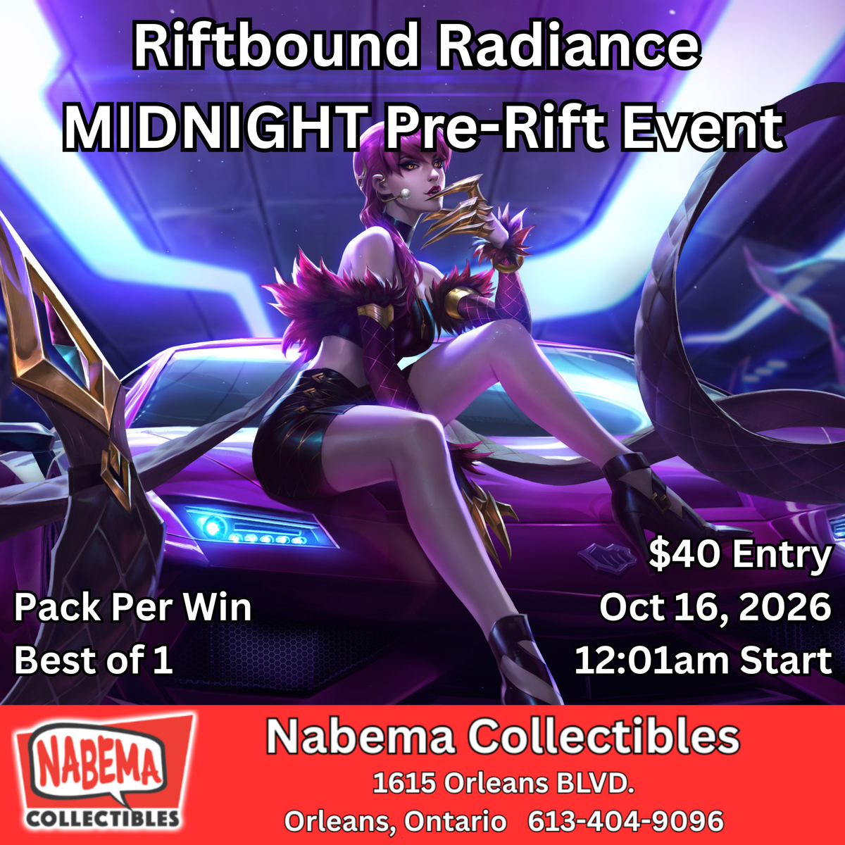 Riftbound Radiance Pre-Rift Event MIDNIGHT Oct 16