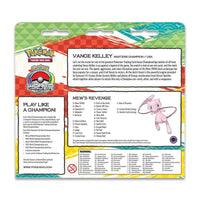 2023 Pokémon World Championships Deck (Vance Kelley, Mew's Revenge)