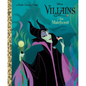 Little Golden Book Disney Villains I Am Maleficent
