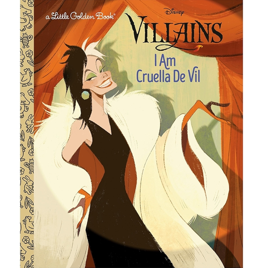 Little Golden Book Disney Villains I Am Cruella De Vil